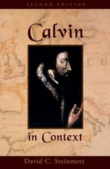 Calvin in Context - Steinmetz, David