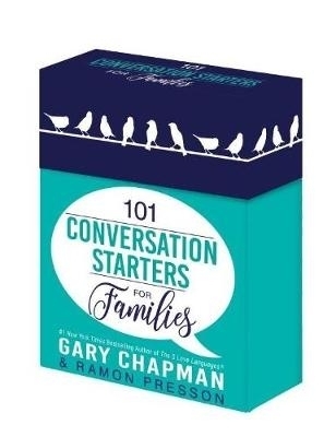 101 conversation starters for families - Gary Chapman