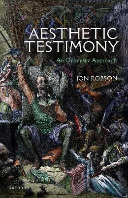 Aesthetic Testimony - Jon Robson