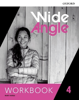 Wide Angle: Level 4: Workbook - Mari Vargo