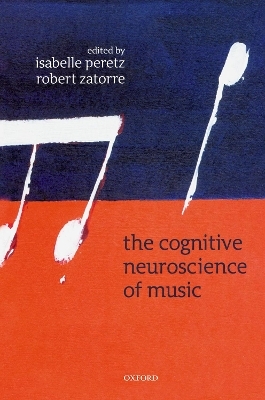 The Cognitive Neuroscience of Music - 