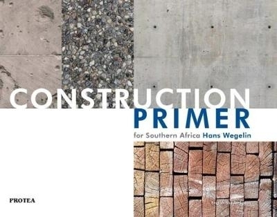 Construction primer - Hans Wegelin