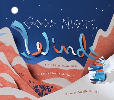 Good Night, Wind - Linda Elovitz Marshall