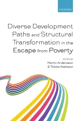 Diverse Development Paths and Structural Transformation in the Escape from Poverty - 