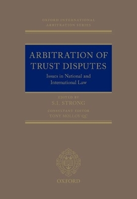 Arbitration of Trust Disputes - Tony Molloy