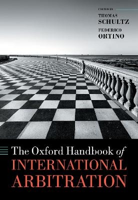 The Oxford Handbook of International Arbitration - 