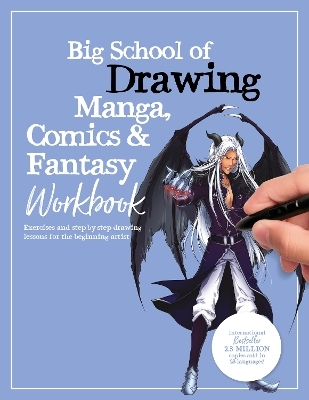 Big School of Drawing Manga, Comics & Fantasy Workbook -  Walter Foster Creative Team