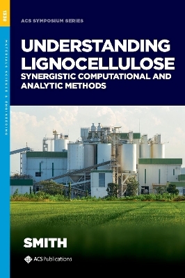 Understanding Lignocellulose - 