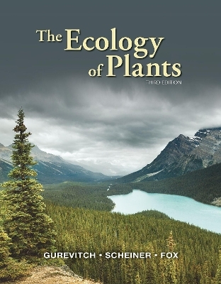 The Ecology of Plants -  Gurevitch,  Scheiner,  Fox