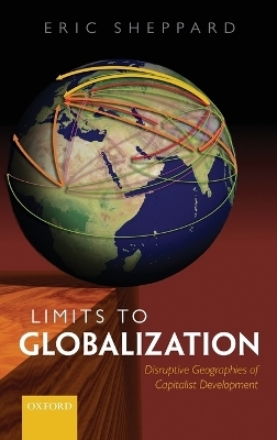 Limits to Globalization - Eric Sheppard