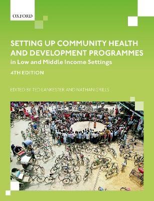 Setting up Community Health and Development Programmes in Low and Middle Income Settings - 