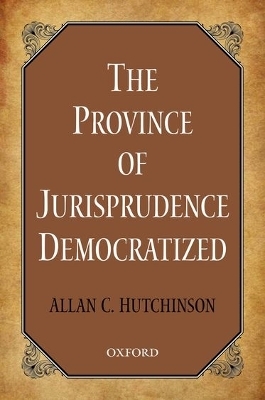 The Province of Jurisprudence Democratized -  Hutchinson