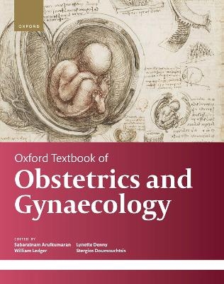 Oxford Textbook of Obstetrics and Gynaecology - 