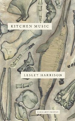 Kitchen Music - Lesley Harrison