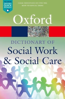 A Dictionary of Social Work and Social Care - John Harris, Vicky White