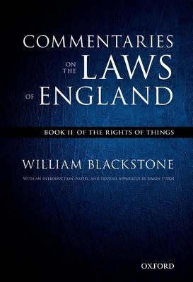 The Oxford Edition of Blackstone's: Commentaries on the Laws of England - William Blackstone