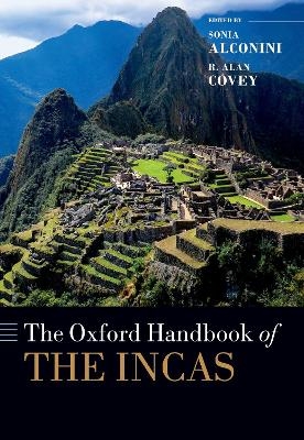 The Oxford Handbook of the Incas - 