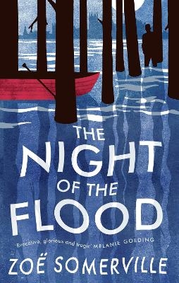 The Night of the Flood - Zoe Somerville