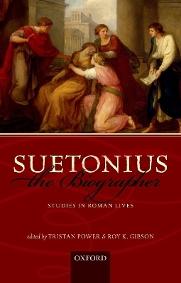 Suetonius the Biographer - 