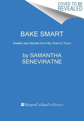 Bake Smart - Samantha Seneviratne