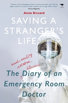 Saving a Stranger’s Life - Anne Biccard