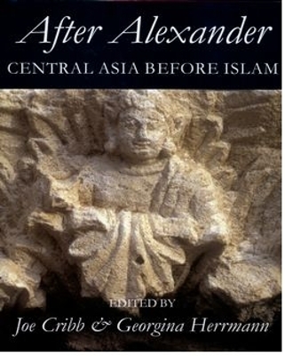 After Alexander: Central Asia before Islam - 