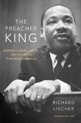 The Preacher King - Richard Lischer