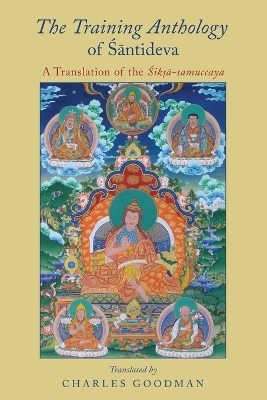 The Training Anthology of Śāntideva