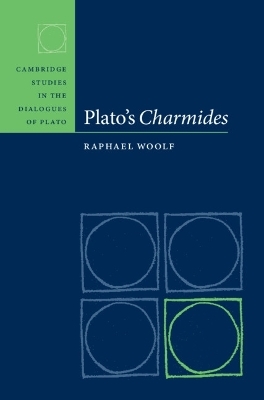 Plato's Charmides - Raphael Woolf