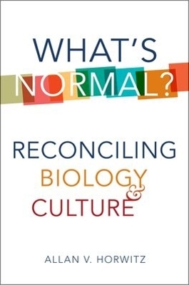 What's Normal? - Allan V. Horwitz