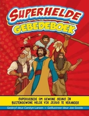 Superhelde - Gebedeboek - Carolyn Larsen