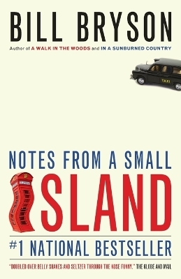 Notes from a Small Island - Bill Bryson