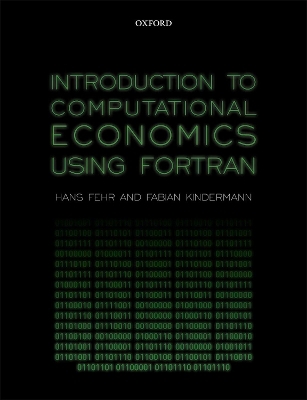 Introduction to Computational Economics Using Fortran - Hans Fehr, Fabian Kindermann