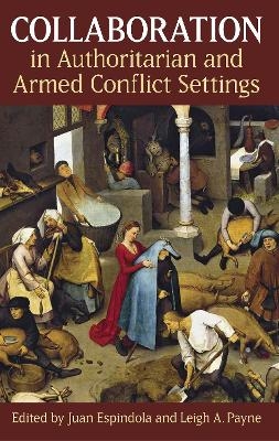 Collaboration in Authoritarian and Armed Conflict Settings - 
