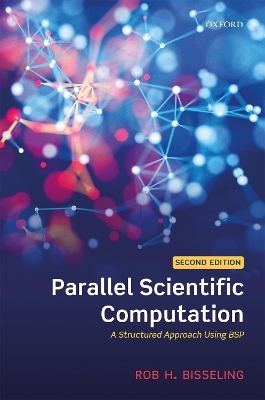 Parallel Scientific Computation - Rob H. Bisseling