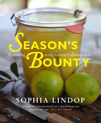 Season's bounty - Sophia Lindop