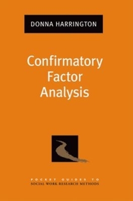 Confirmatory Factor Analysis - Donna Harrington