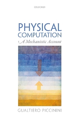 Physical Computation - Gualtiero Piccinini