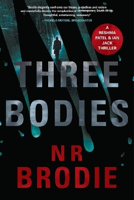 Three Bodies - N.R. Brodie