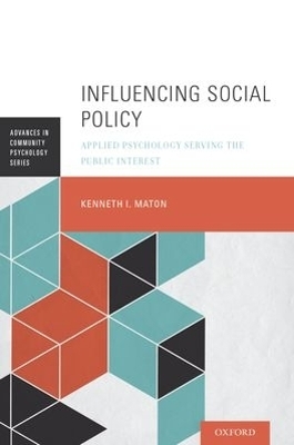 Influencing Social Policy - Kenneth I. Maton
