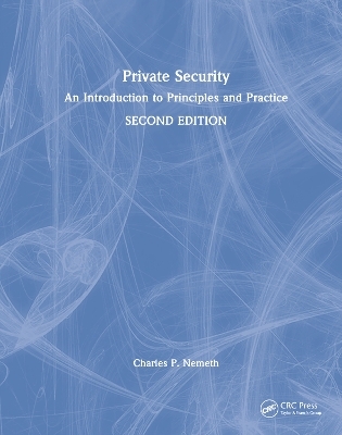 Private Security - Charles P. Nemeth