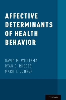 Affective Determinants of Health Behavior - 