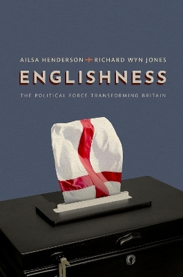 Englishness - Ailsa Henderson, Richard Wyn Jones