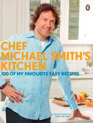 Chef Michael Smith's Kitchen - Michael Smith