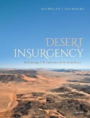 Desert Insurgency - Nicholas J. Saunders