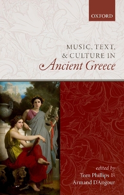 Music, Text, and Culture in Ancient Greece - 