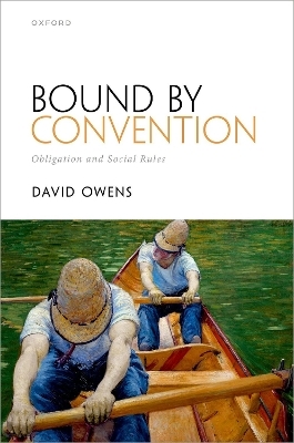 Bound by Convention - David Owens