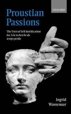 Proustian Passions - Ingrid Wassenaar