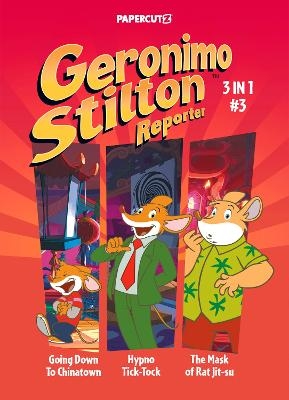 Geronimo Stilton Reporter 3-in-1 Vol. 3 - Geronimo Stilton