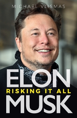 Elon Musk - Michael Vlismas